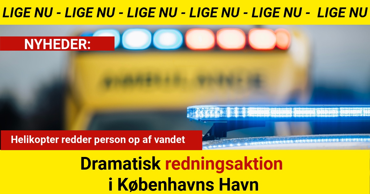 Dramatisk redningsaktion i Københavns Havn: Helikopter redder person op af vandet