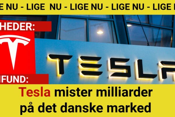 Tesla mister milliarder på det danske marked