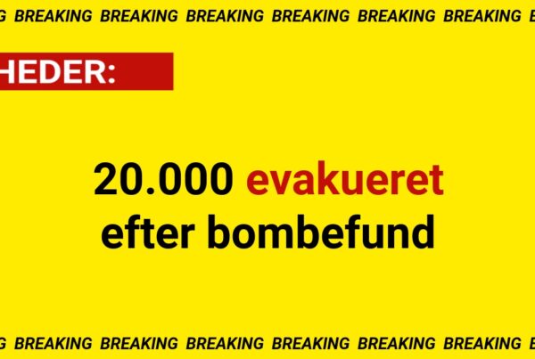 20.000 evakueret efter bombefund