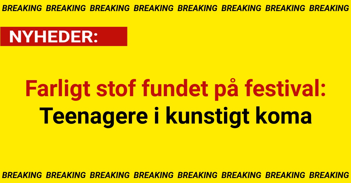 Farligt stof fundet på festival: Teenagere i kunstigt koma