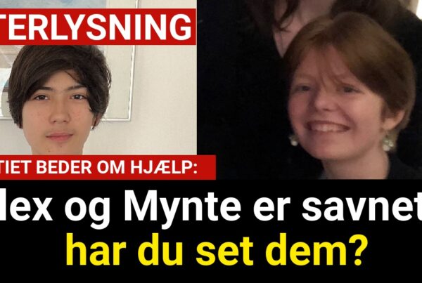 Alex og Mynte er savnet – har du set dem?