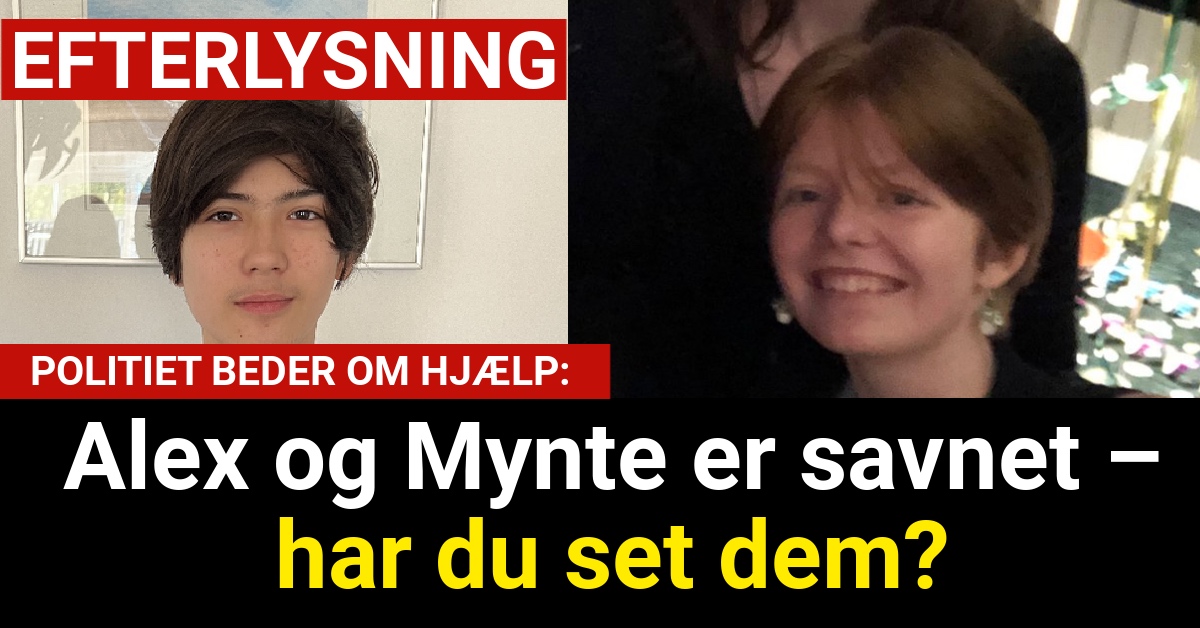Alex og Mynte er savnet – har du set dem?