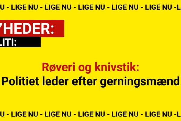 Røveri og knivstik: Politiet leder efter gerningsmænd