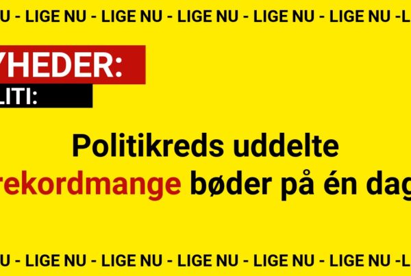 Politikreds uddelte rekordmange bøder på én dag