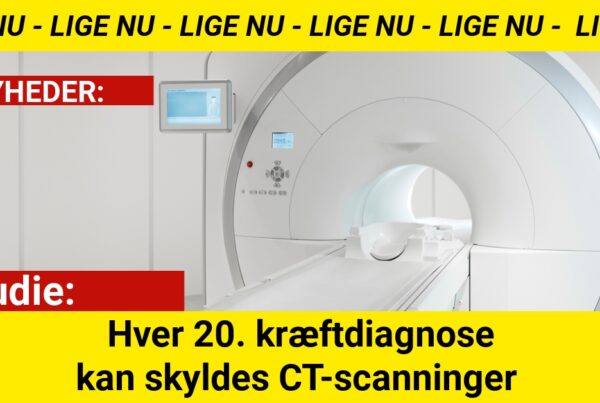 Studie: Hver 20. kræftdiagnose kan skyldes CT-scanninger