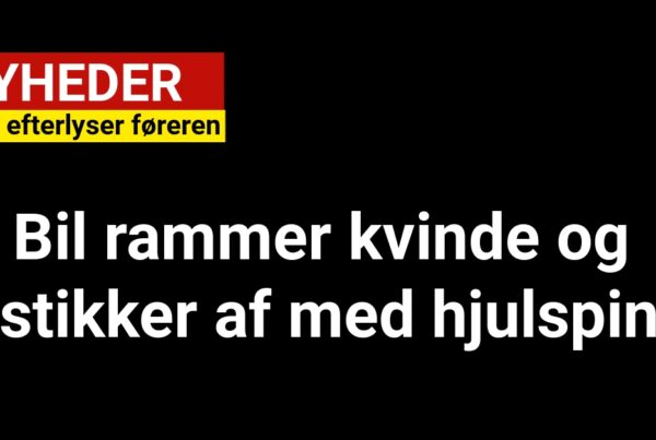 Bil rammer kvinde og stikker af med hjulspin – politiet efterlyser føreren