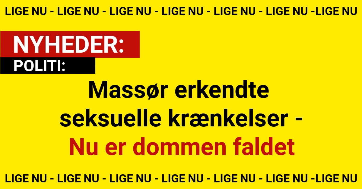 Massør erkendte seksuelle krænkelser - Nu er dommen faldet