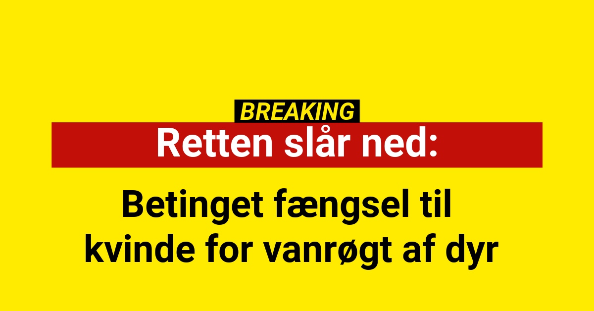 Betinget fængsel til kvinde for vanrøgt af dyr