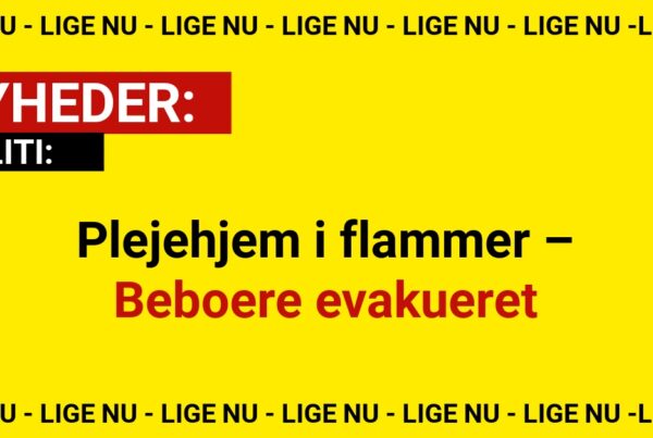 Plejehjem i flammer – Beboere evakueret