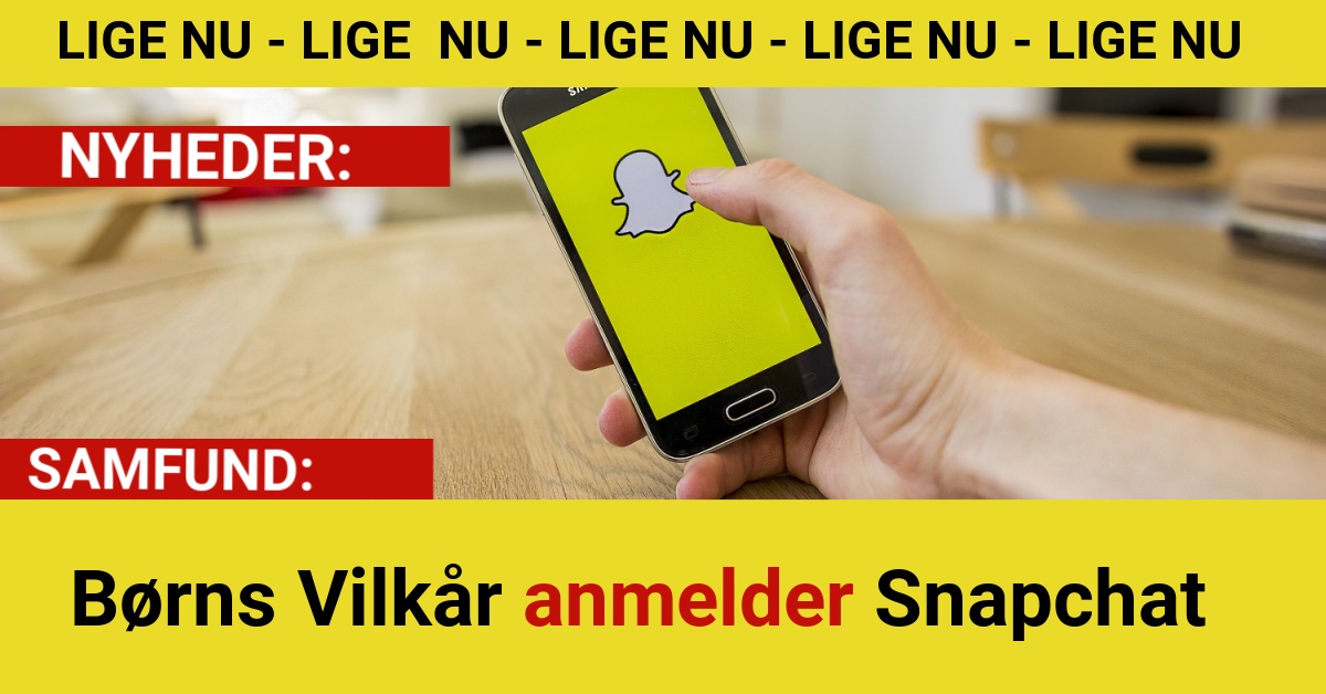 Børns Vilkår anmelder Snapchat