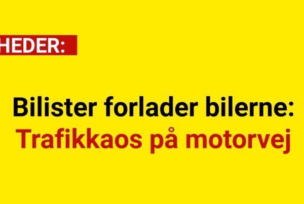 Bilister forlader bilerne: Trafikkaos på motorvej