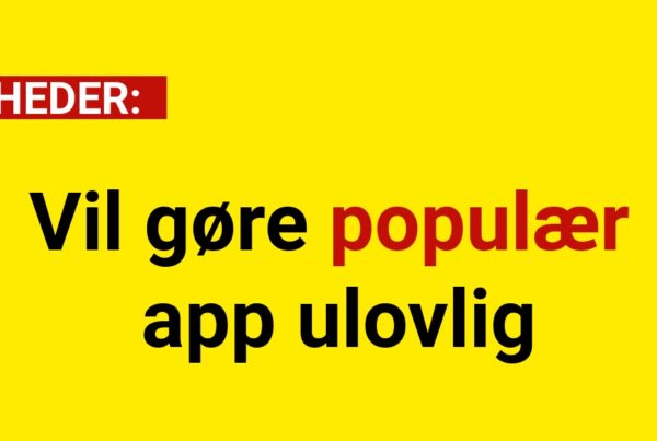 Vil gøre populær app ulovlig