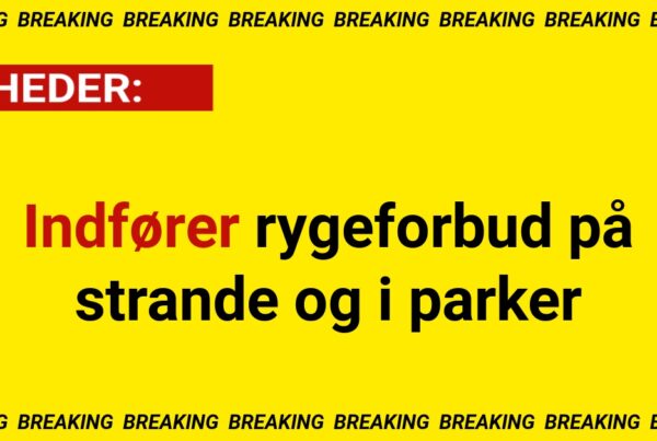 Breaking: Indfører rygeforbud på strande og i parker