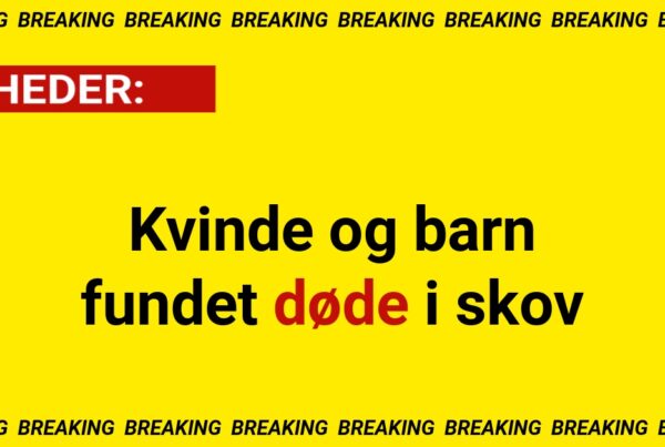 Kvinde og barn fundet døde i skov