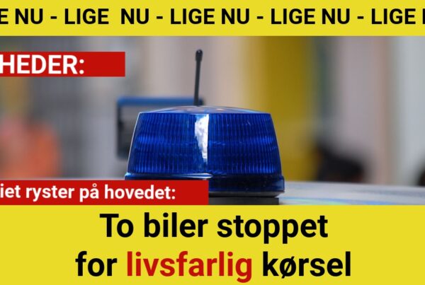 Politiet ryster på hovedet: To biler stoppet for livsfarlig kørsel