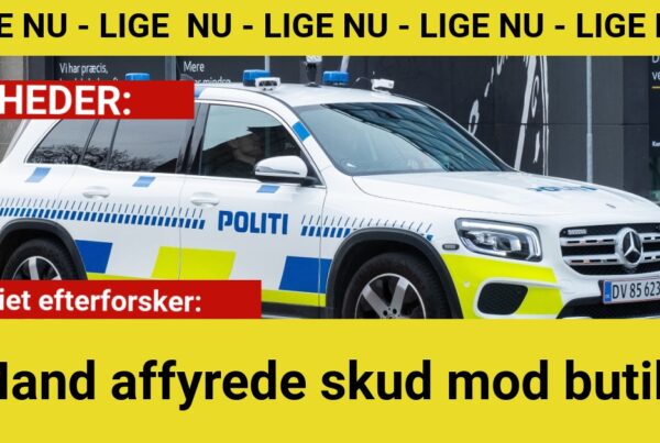 Mand affyrede skud mod butik – politiet efterforsker