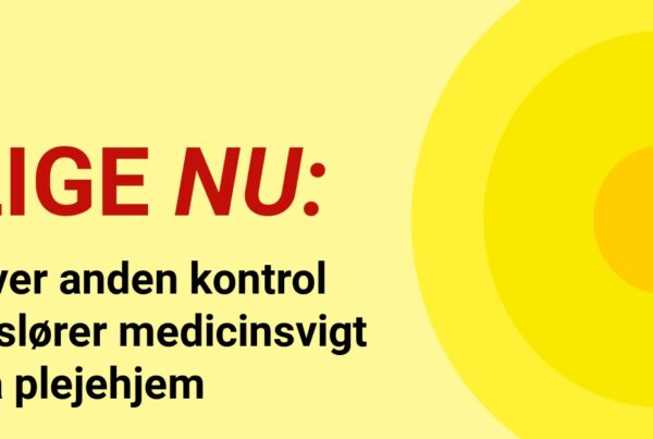 Hver anden kontrol afslører medicinsvigt på plejehjem