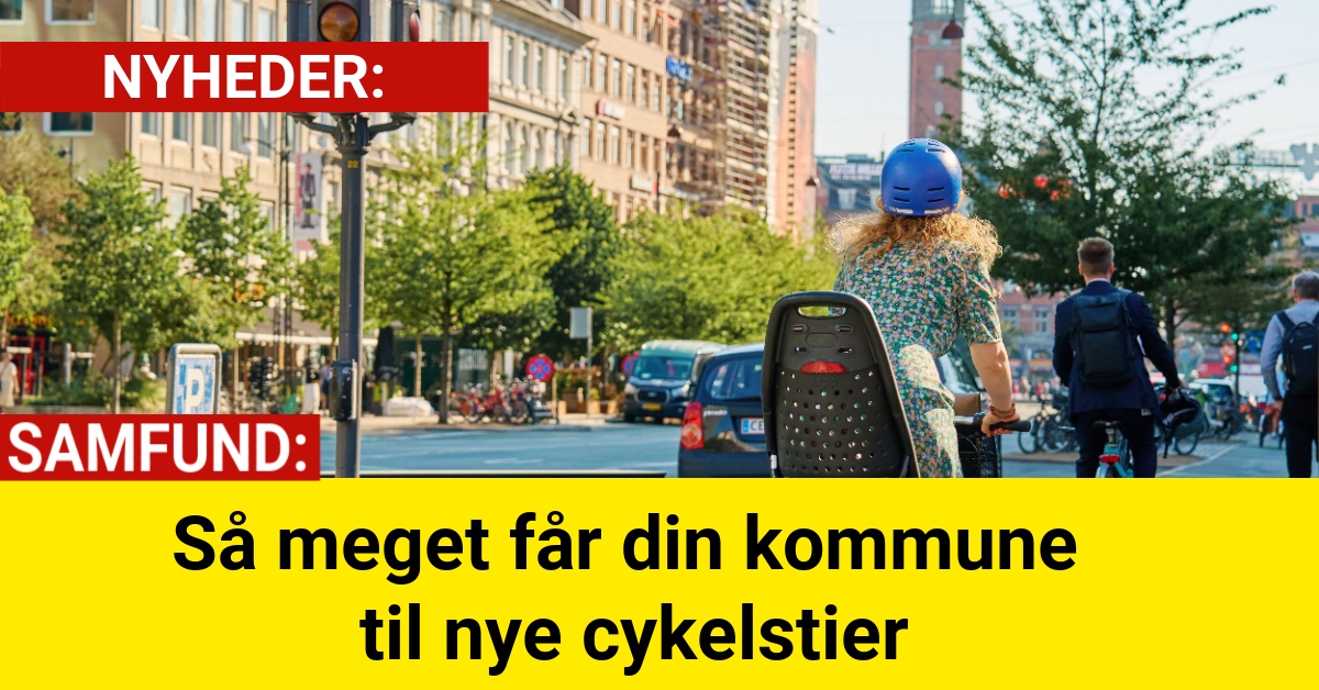 Så meget får din kommune til nye cykelstier