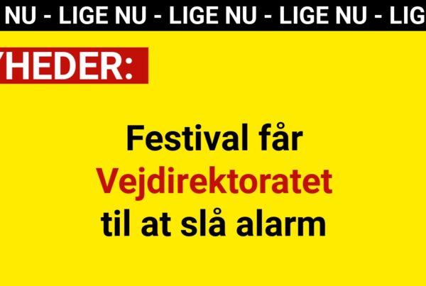 Festival får Vejdirektoratet til at slå alarm