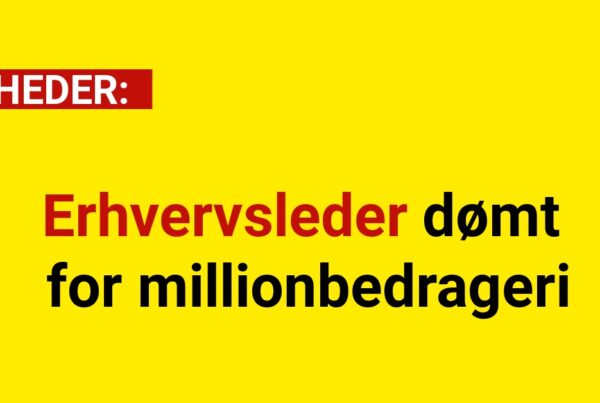 erhvervsleder dømt for millionbedrageri