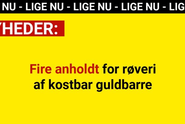 Fire anholdt for røveri af kostbar guldbarre