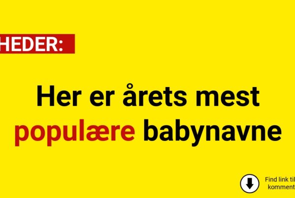 Her er årets mest populære babynavne