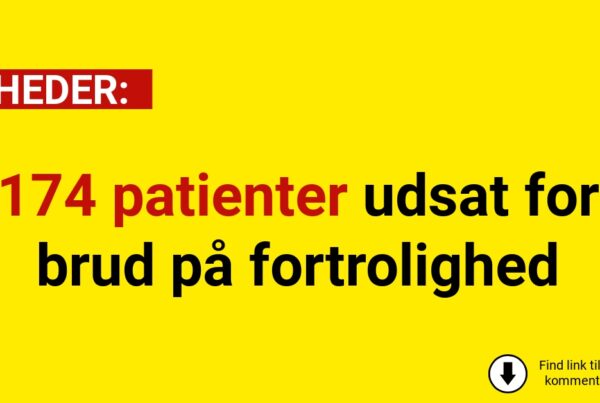 174 patienter udsat for brud på fortrolighed