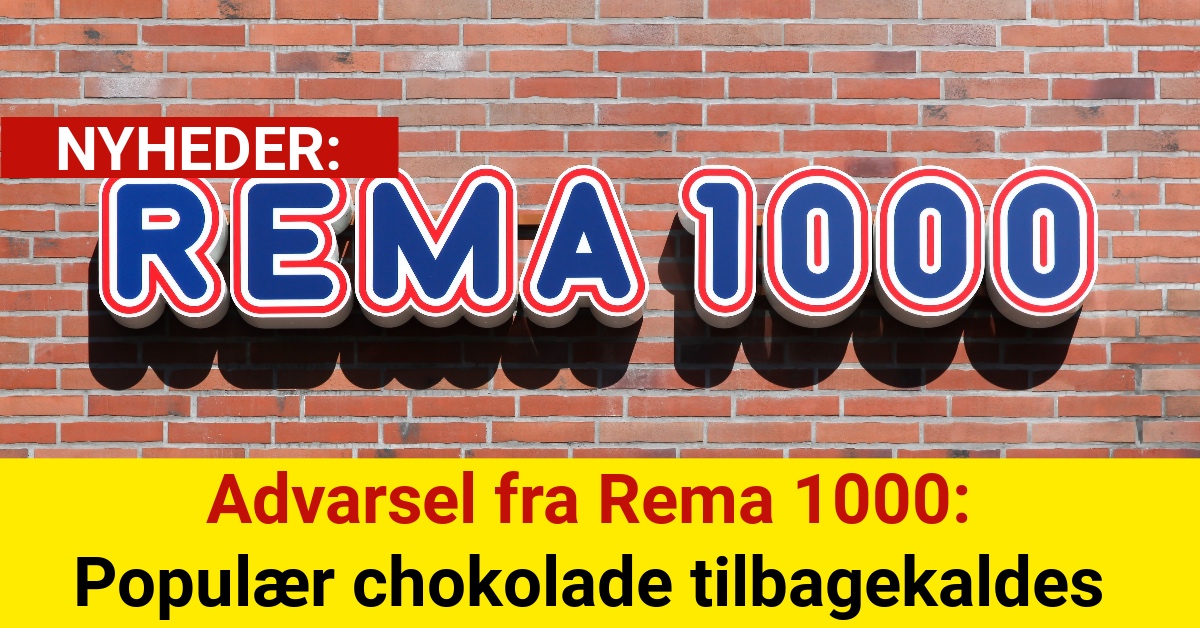 Advarsel fra Rema 1000: Populær chokolade tilbagekaldes