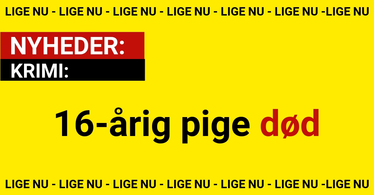 16-årig pige død