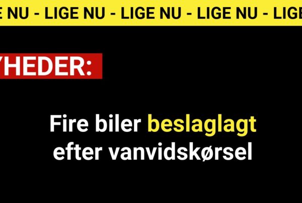 Fire biler beslaglagt efter vanvidskørsel