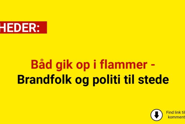 Båd gik op i flammer - Brandfolk og politi til stede