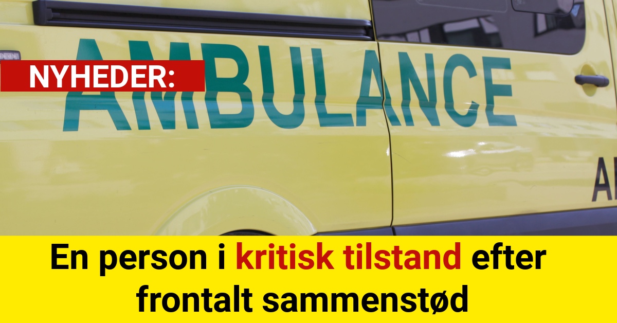 En person i kritisk tilstand efter frontalt sammenstød