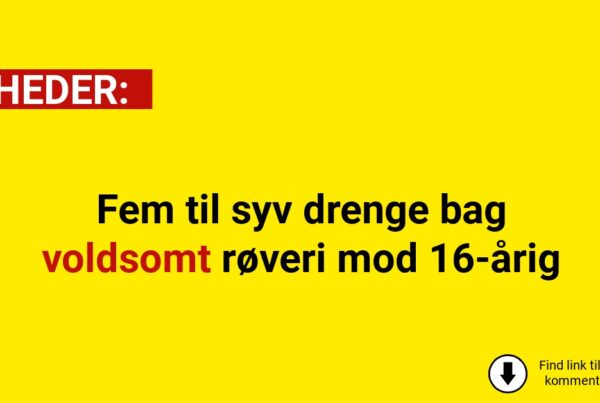 Fem til syv drenge bag voldsomt røveri mod 16-årig