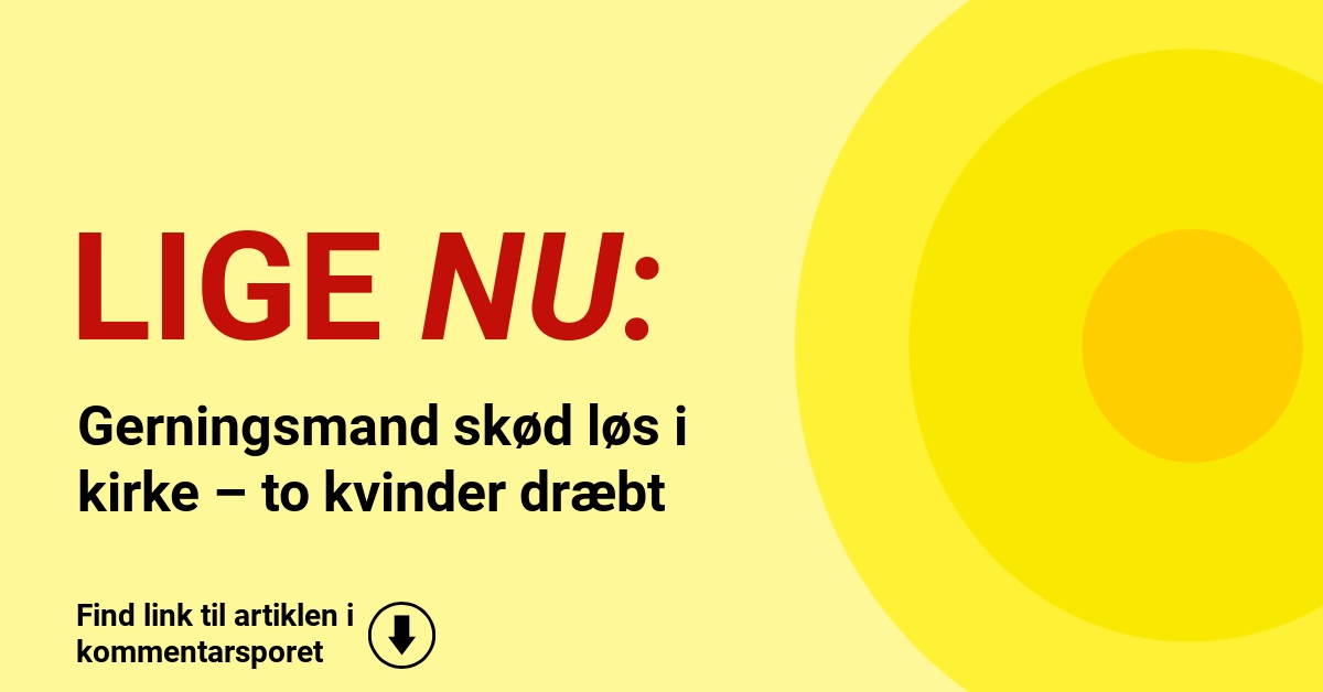 Gerningsmand skød løs i kirke – to kvinder dræbt