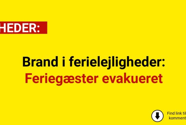 Brand i ferielejligheder: Feriegæster evakueret