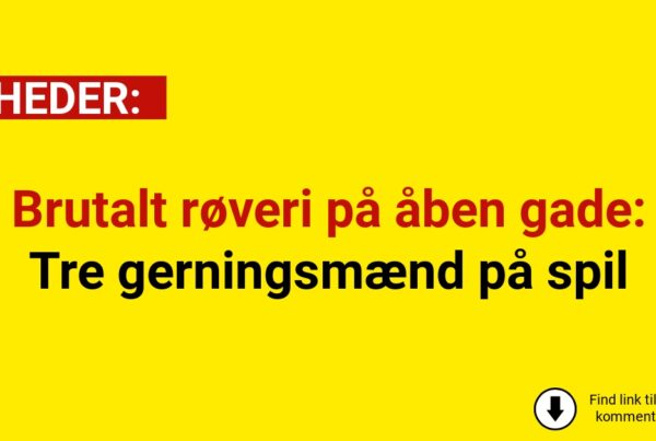 Brutalt røveri på åben gade: Tre gerningsmænd på spil