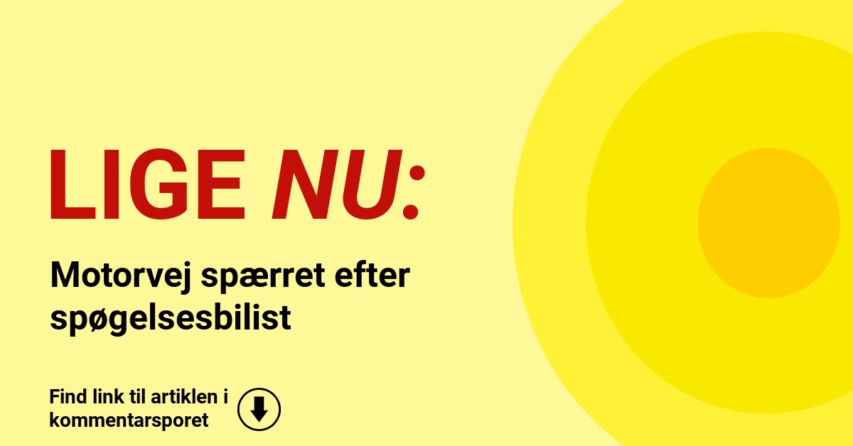 Motorvej spærret efter spøgelsesbilist