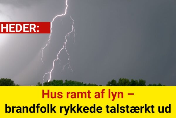 Hus ramt af lyn – brandfolk rykkede talstærkt ud