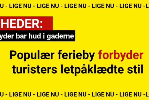 Populær ferieby forbyder turisters letpåklædte stil
