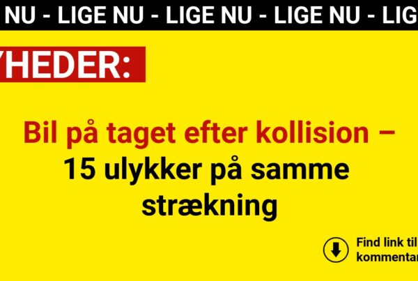 Bil på taget efter kollision – 15 ulykker på samme strækning