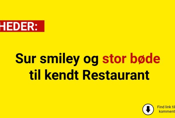 Sur smiley og stor bøde til kendt Restaurant