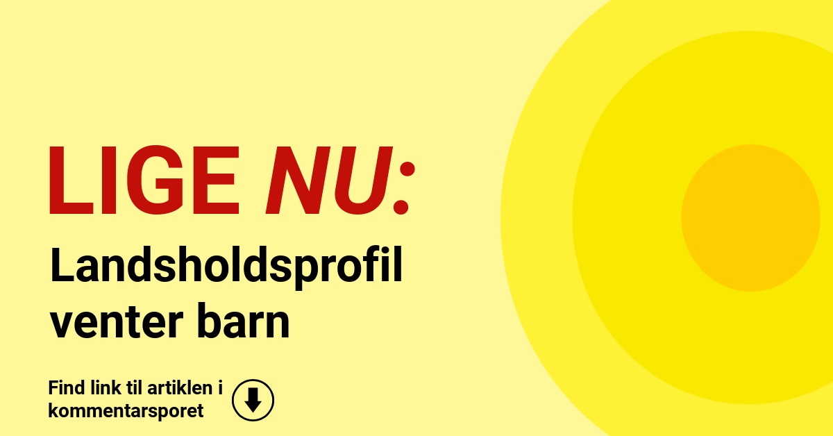 Landsholdsprofil venter barn