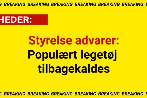 Styrelse advarer: Populært legetøj tilbagekaldes