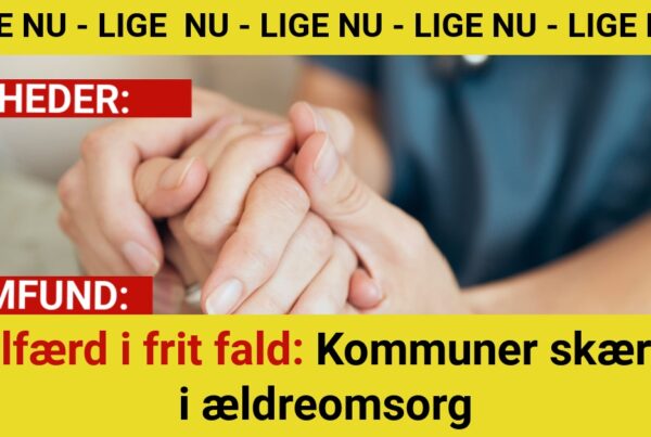 Velfærd i frit fald: Kommuner skærer i ældreomsorg