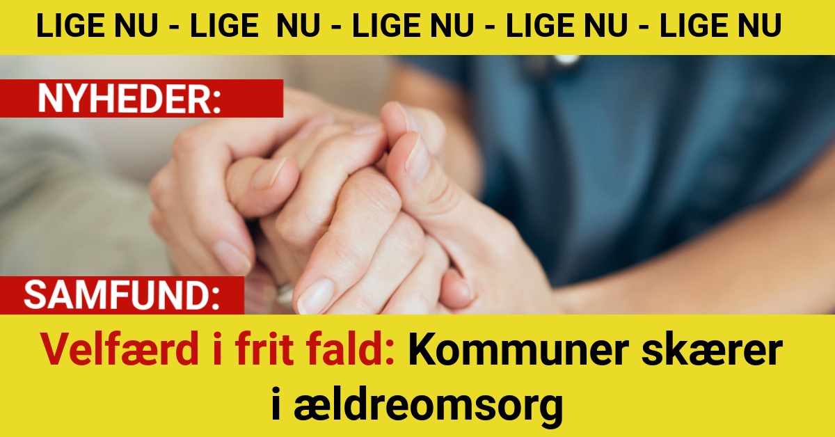 Velfærd i frit fald: Kommuner skærer i ældreomsorg