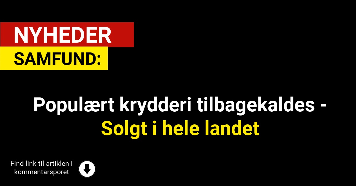 Populært krydderi tilbagekaldes - Solgt i hele landet