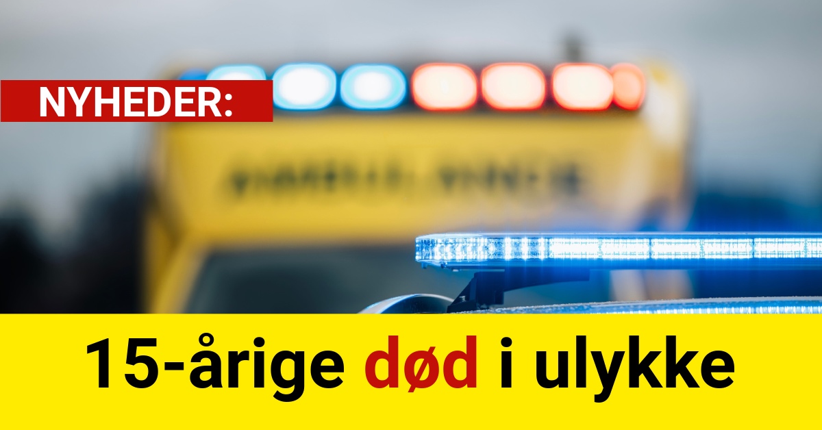 15-årige død i ulykke