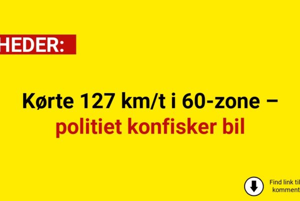 Kørte 127 km/t i 60-zone – politiet konfisker bil