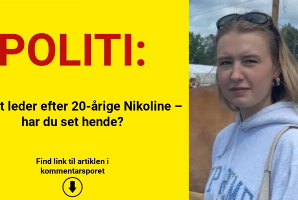 Politiet leder efter 20-årige Nikoline – har du set hende?