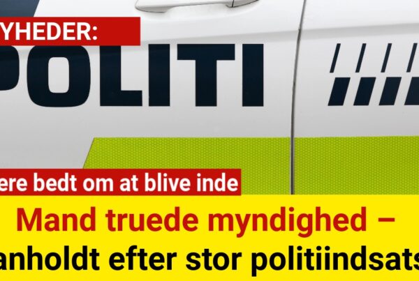 Mand truede myndighed – anholdt efter stor politiindsats